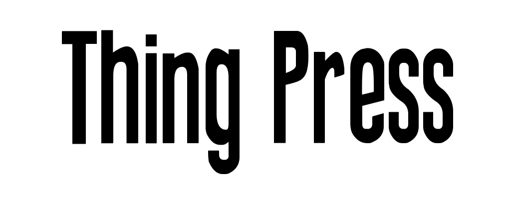 Thing Press